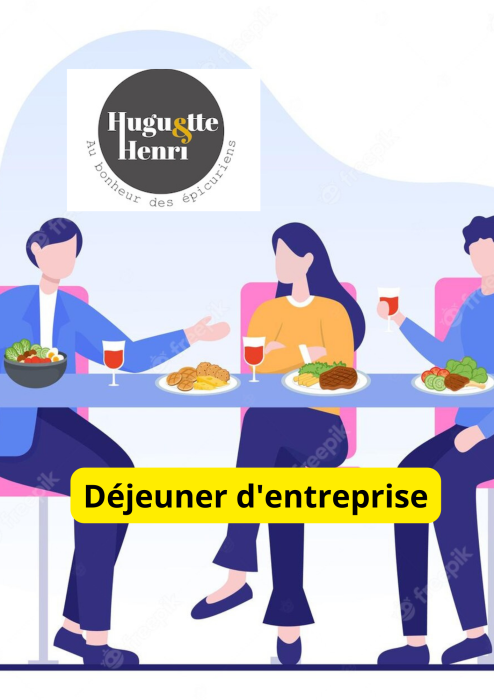 Déjeuner d'entreprise Huguette & Henri